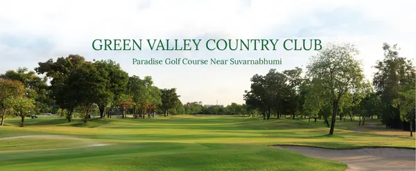 Green Valley Country Club Bangkok